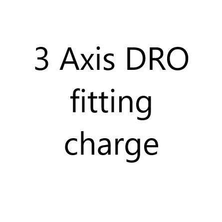 3 Axis Dro fitting charge for Warco machines